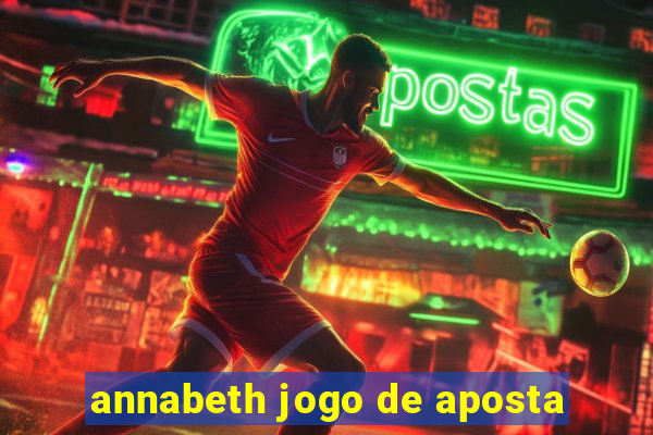 annabeth jogo de aposta